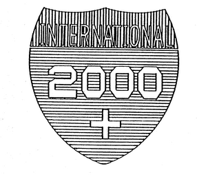 INTERNATIONAL 2000 +