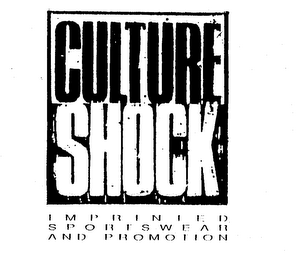 CULTURE SHOCK IMPRINTED SPORTSWEAR AND PROMOTION