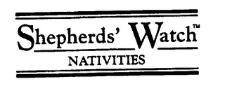 SHEPHERDS' WATCH NATIVITIES