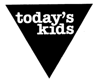 TODAY'S KIDS