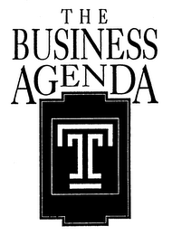 THE BUSINESS AGENDA T