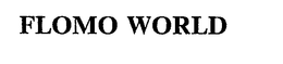 FLOMO WORLD