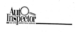 AUTO INSPECTOR ON-SITE INSPECTION SERVICE