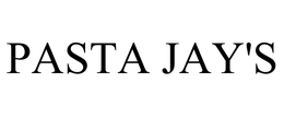 PASTA JAY'S