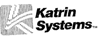 KATRIN SYSTEMS