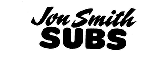 JON SMITH SUBS