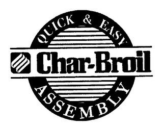 CHAR-BROIL QUICK & EASY ASSEMBLY