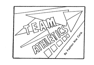 TEAM ATHLETICS BY FASHION RITE CORP.