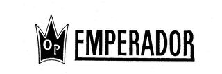 OP EMPERADOR