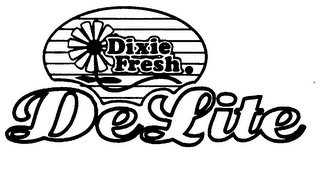 DIXIE FRESH DELITE