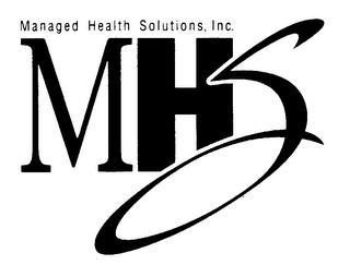 MHS MANAGED HEALTH SOLUTIONS, INC.