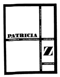 PATRICIA Z SPORTSWEAR BY: PATRICIA ZUNIGA SPORTSWEAR SPORTSWEAR SPORTSWEAR SPORTSWEAR SPORTSWEAR SPORTSWEAR