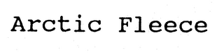 ARCTIC FLEECE