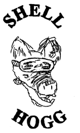 SHELL HOGG