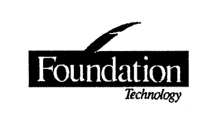 FOUNDATION TECHNOLOGY