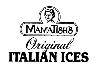 MAMATISH'S ORIGINAL ITALIAN ICES