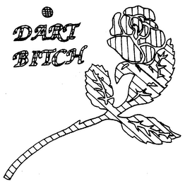 DART BITCH