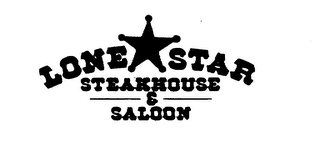 LONE STAR STEAKHOUSE & SALOON