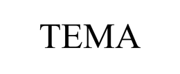 TEMA