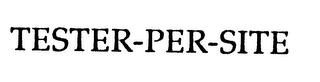 TESTER-PER-SITE