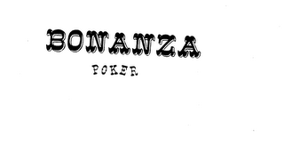 BONANZA POKER