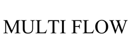 MULTI FLOW