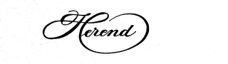 HEREND