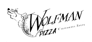 WOLFMAN PIZZA CALIFORNIA STYLE