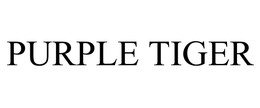 PURPLE TIGER
