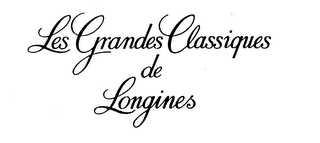 LES GRANDES CLASSIQUES DE LONGINES