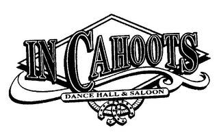 INCAHOOTS DANCE HALL & SALOON