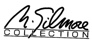 M. GILMORE COLLECTION