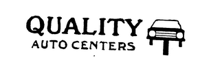 QUALITY AUTO CENTERS