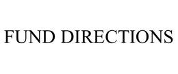 FUND DIRECTIONS