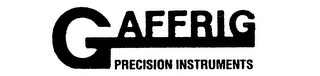 GAFFRIG PRECISION INSTRUMENTS