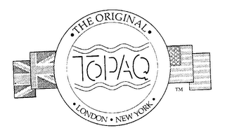 TOPAQ -THE ORIGINAL- LONDON-NEW YORK-