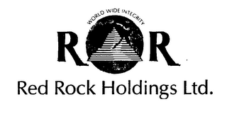 RED ROCK HOLDINGS LTD. R R WORLD WIDE INTEGRITY