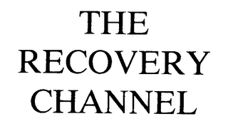 THE RECOVERY CHANNEL