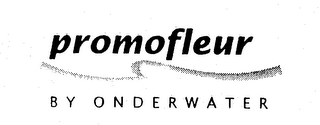 PROMOFLEUR BY ONDERWATER