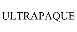 ULTRAPAQUE