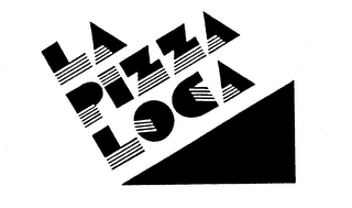 LA PIZZA LOCA