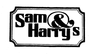 SAM & HARRYS