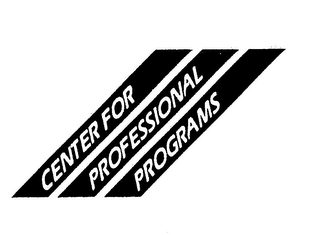 CENTER FOR PROFESSIONAL PROGRAMS