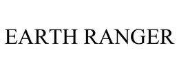 EARTH RANGER