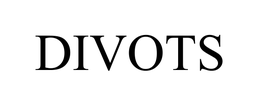 DIVOTS