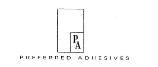 PA PREFERRED ADHESIVES