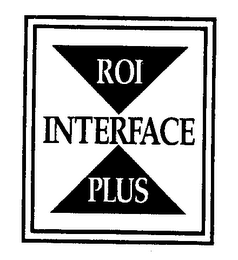 ROI INTERFACE PLUS