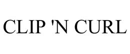 CLIP 'N CURL