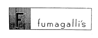 F FUMAGALLI'S