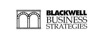 BLACKWELL BUSINESS STRATEGIES